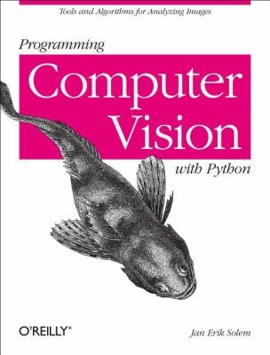 Cover of Programming Computer Vision with Python, by Jan Erik Solem.